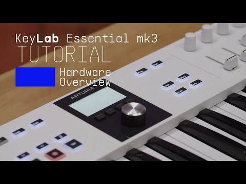 Arturia KeyLab Essentlial mk3 Tutorial hardware
