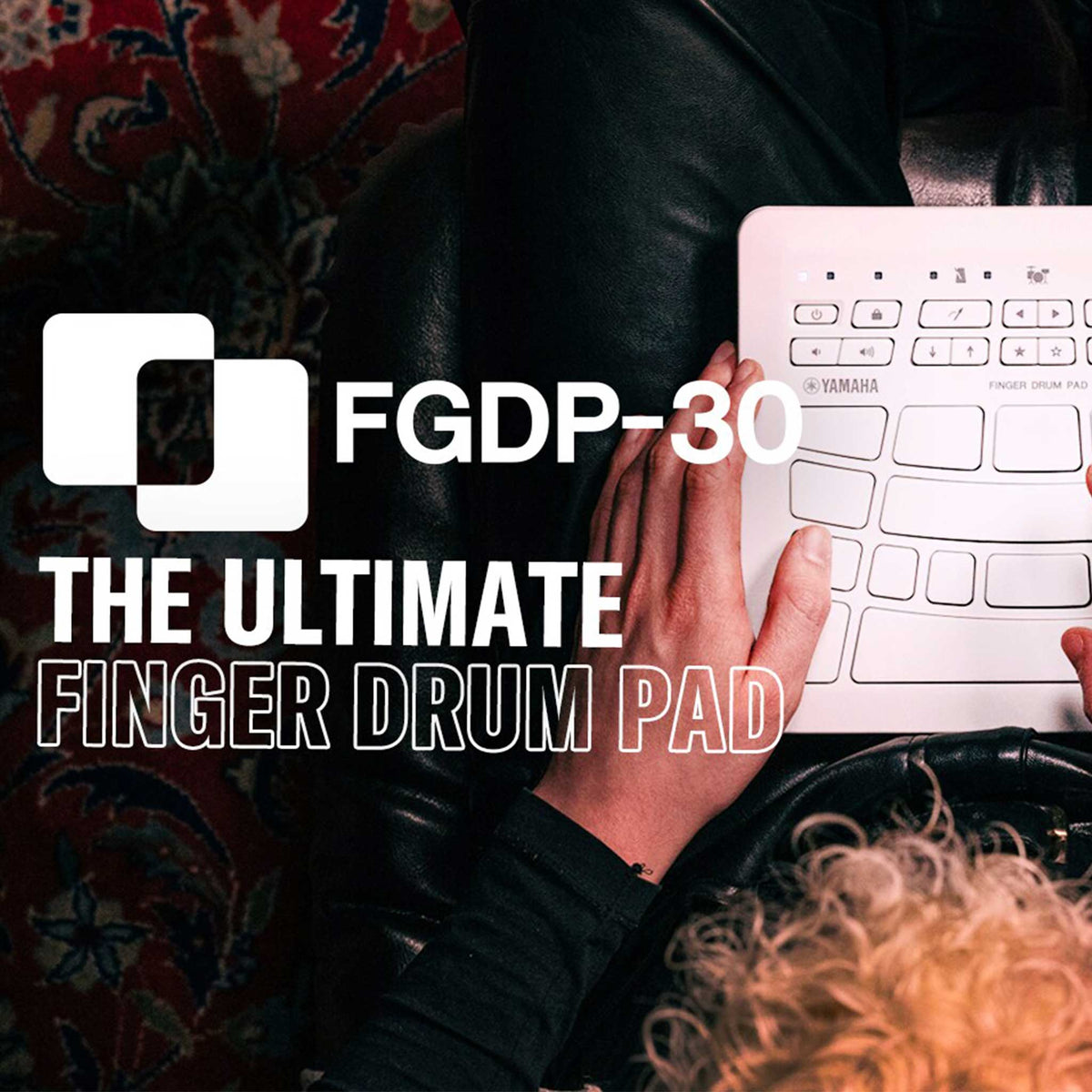 Yamaha Fingerdrumpad FGDP30 lifestyle